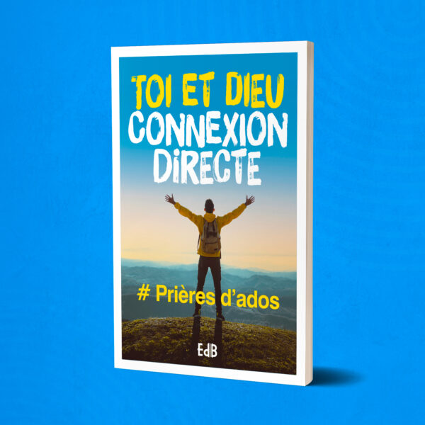 Prières d&rsquo;ados